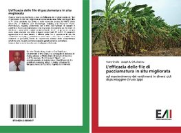 L'efficacia delle file di pacciamatura in situ migliorata