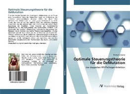 Optimale Steuerungstheorie für die DeMutation