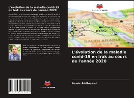 L'évolution de la maladie covid-19 en Irak au cours de l'année 2020