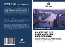 UMSETZUNG DER NIGERIANISCHEN ENERGIEPOLITIK