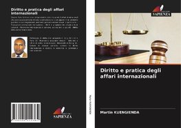 Diritto e pratica degli affari internazionali