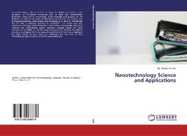 Nanotechnology Science and Applications