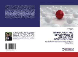 FORMULATION AND DEVELOPMENT OF ACECLOFENAC NANOSUSPENSION