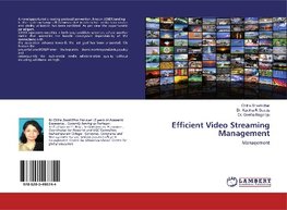 Efficient Video Streaming Management