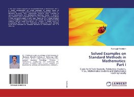 Solved Examples on Standard Methods in Mathematics:Part I