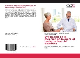 Evaluación de la atención podológica al paciente con pie diabético