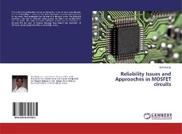 Reliability Issues and Approaches in MOSFET circuits