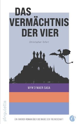 Das Vermächtnis der Vier