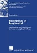 Produktionsplanung im Fuzzy Front End