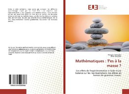 Mathématiques : T'es à la masse ?