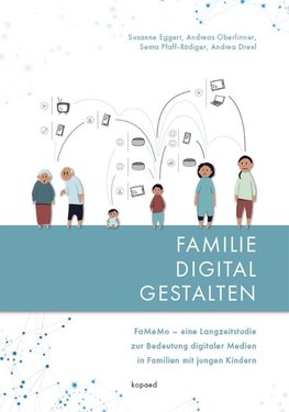 FAMILIE DIGITAL GESTALTEN