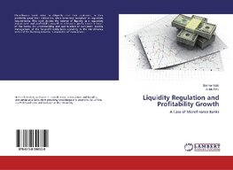 Liquidity Regulation and Profitability Growth