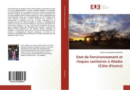 Etat de l'environnement et risques sanitaires à Abobo (Côte d'Ivoire)