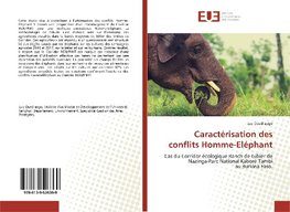 Caractérisation des conflits Homme-Eléphant