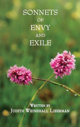 SONNETS OF ENVY AND  EXILE