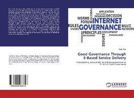 Good Governance Through E-Based Service Delivery