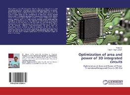 Optimization of area and power of 3D integrated circuits