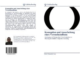 Konzeption und Ausarbeitung eines Versuchsaufbaus