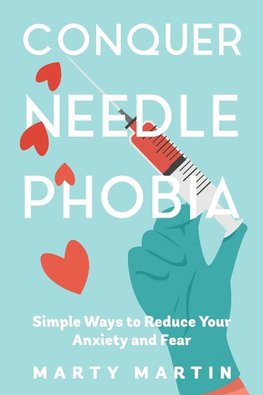 Conquer Needle Phobia