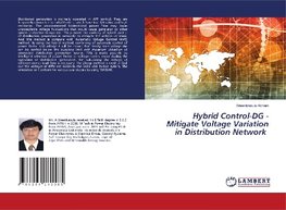 Hybrid Control-DG - Mitigate Voltage Variation in Distribution Network