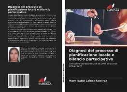 Diagnosi del processo di pianificazione locale e bilancio partecipativo