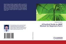 A Practical Guide to ABAP Module for Beginners-Part-I