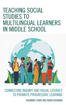 Teaching Social Studies to Multilingual Learners in Middle School