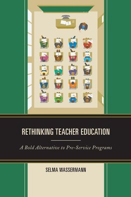 Rethinking Teacher Education