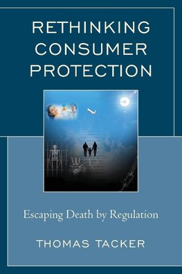 Rethinking Consumer Protection