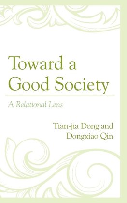 Toward a Good Society