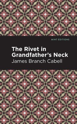 The Rivet in Grandfather's Neck