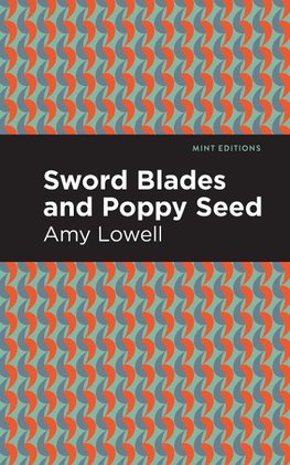 Sword Blades and Poppy Seed