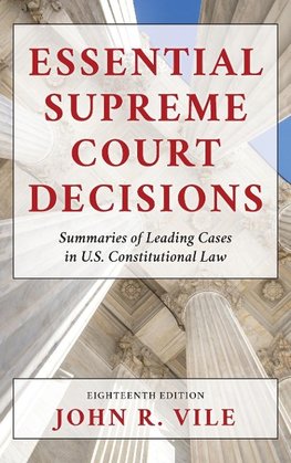 Essential Supreme Court Decisions