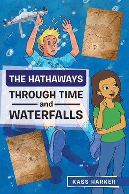 The Hathaways - Through Time and Waterfalls