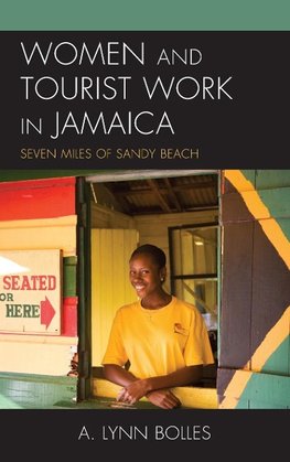 Women and Tourist Work in Jamaica