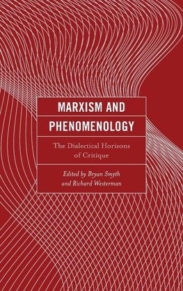 Marxism and Phenomenology