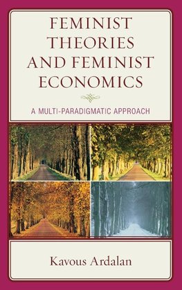 Feminist Theories and Feminist Economics