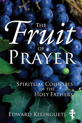 The Fruit of Prayer