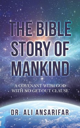 The Bible Story of Mankind