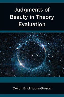 Judgments of Beauty in Theory Evaluation