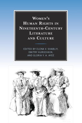 Women's Human Rights in Nineteenth-Century Literature and Culture