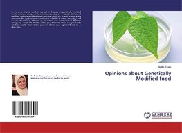 Opinions about Genetically Modified food