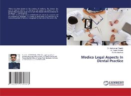 Medico Legal Aspects In Dental Practice