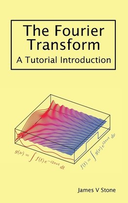 The Fourier Transform