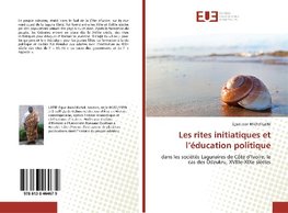 Les rites initiatiques et l'éducation politique