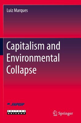 Capitalism and Environmental Collapse