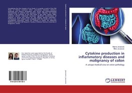 Cytokine production in inflammatory diseases and malignancy of colon