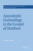 Apocalyptic Eschatology in the Gospel of Matthew