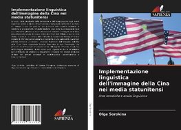 Implementazione linguistica dell'immagine della Cina nei media statunitensi