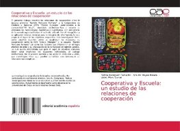 Cooperativa y Escuela: un estudio de las relaciones de cooperación